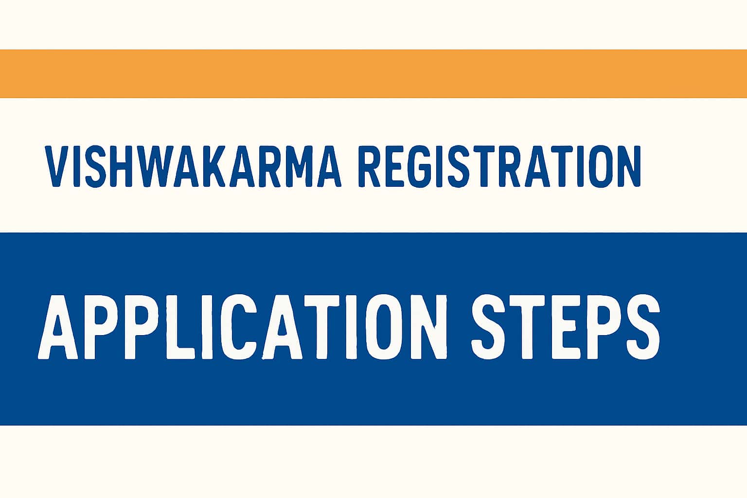 Vishwakarma Registration Application Steps