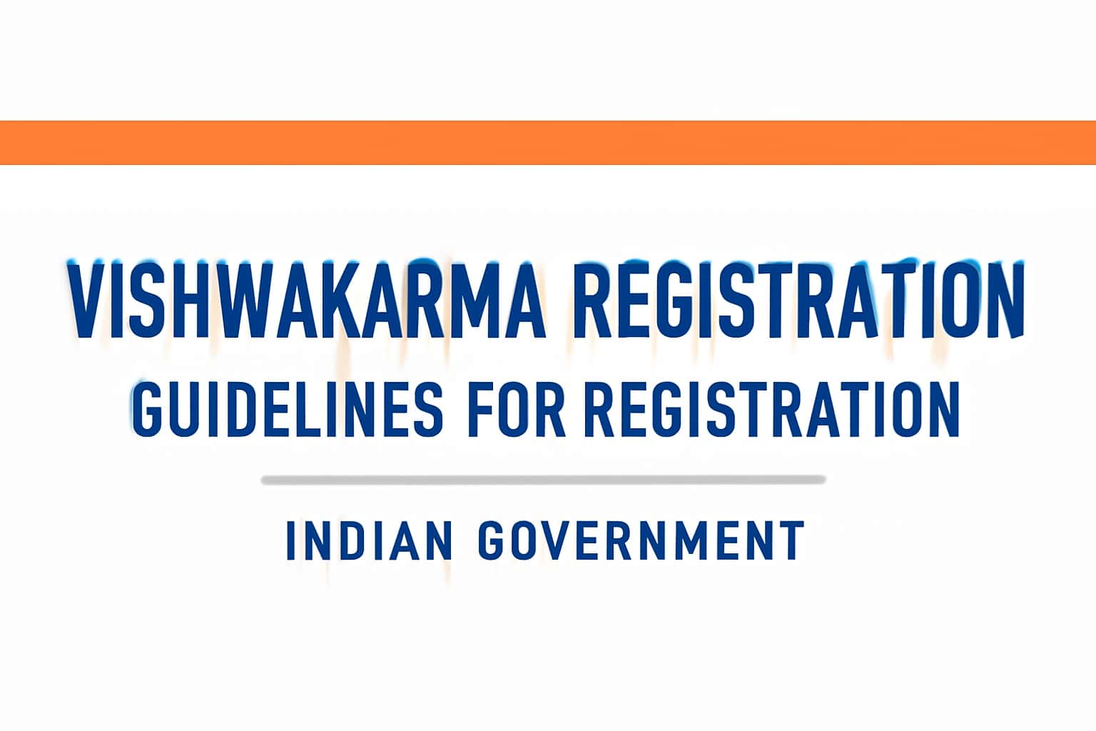 Guidelines for Vishwakarma Registration