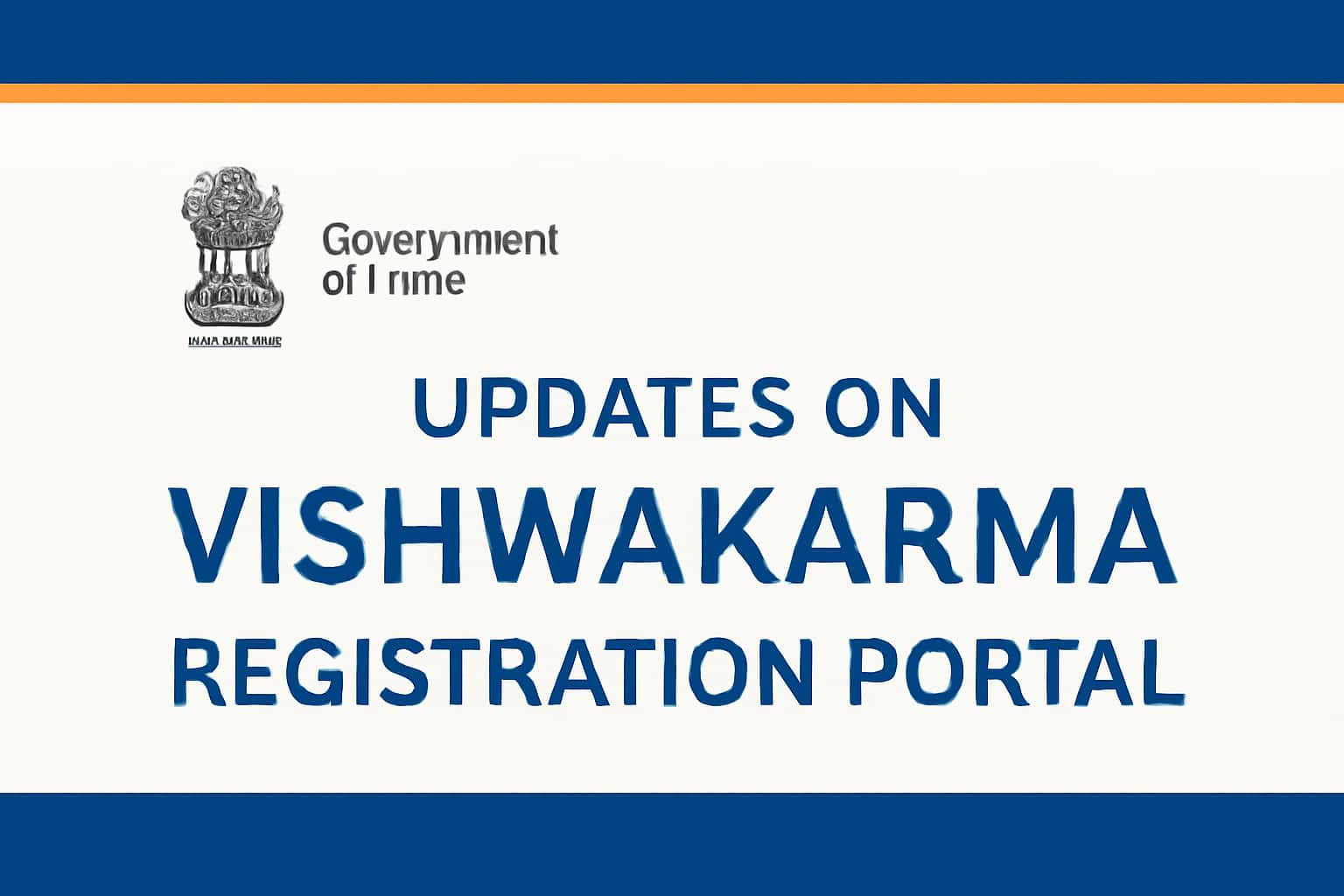 Updates on Vishwakarma Registration Portal