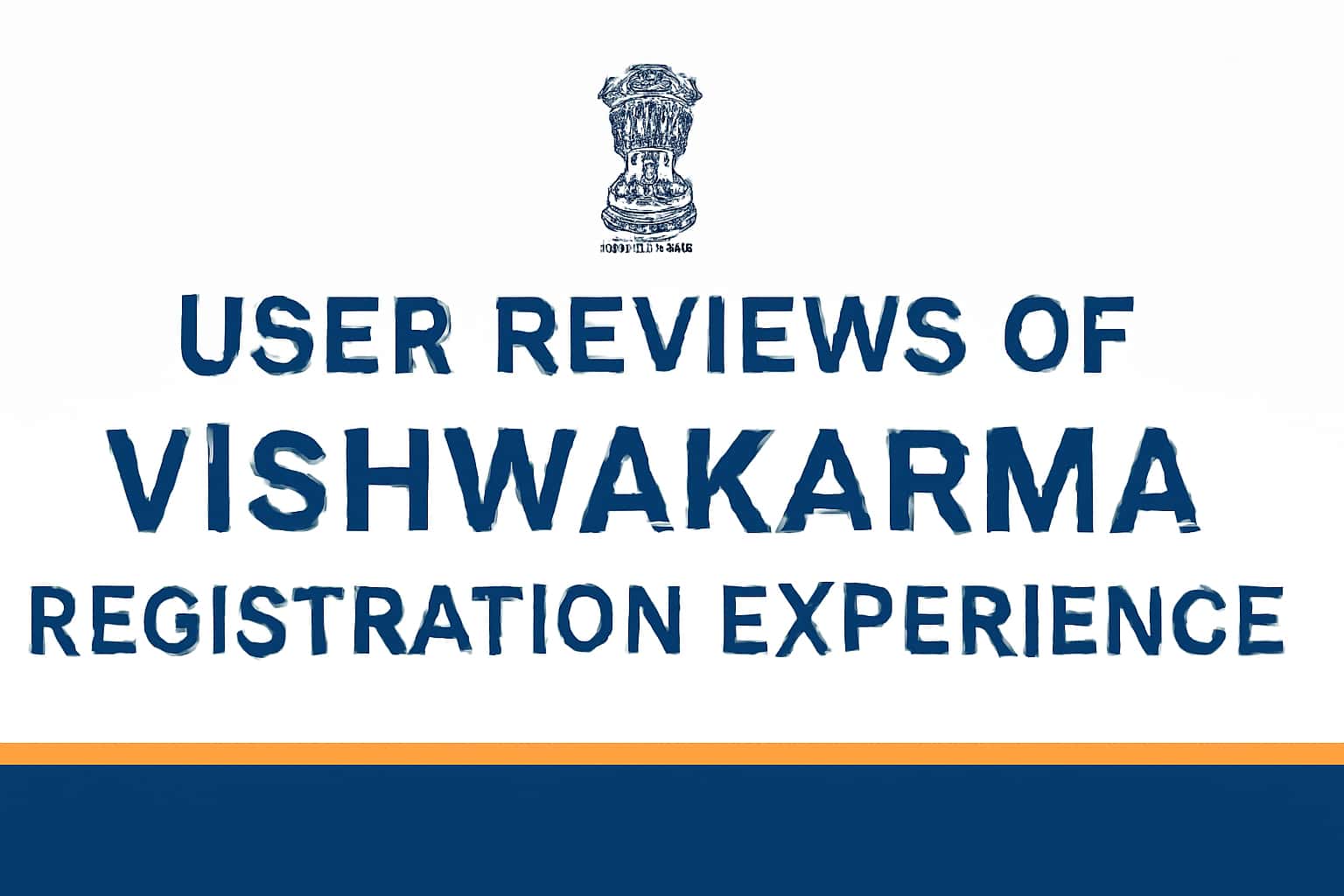 User Reviews of Vishwakarma Registration Experience